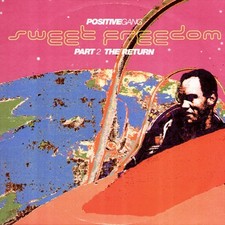 Positive Gang – Sweet Freedom (Part 2 The Return) - 12" Vinyl - ABUI EX/EX