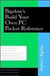 Build Your Own PC Pocket Reference