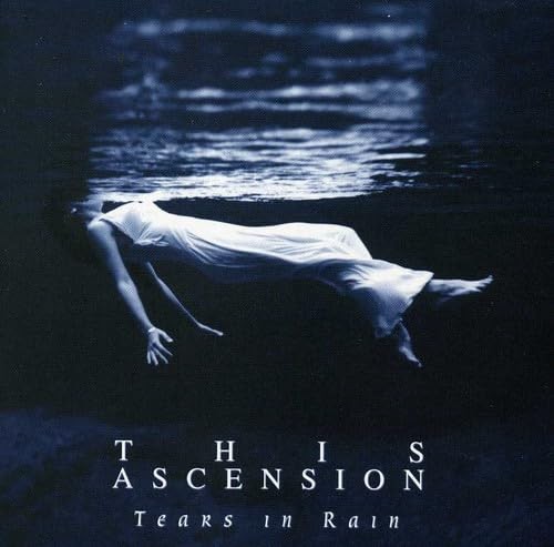 This Ascension Tears in Rain (CD) (UK IMPORT)
