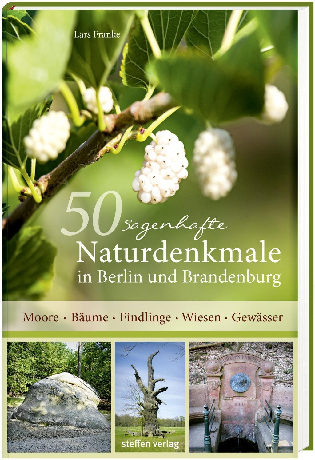 Thumbnail - 50 Sagenhafte Naturdenkmale In Berlin Und Brandenburg | Buch |