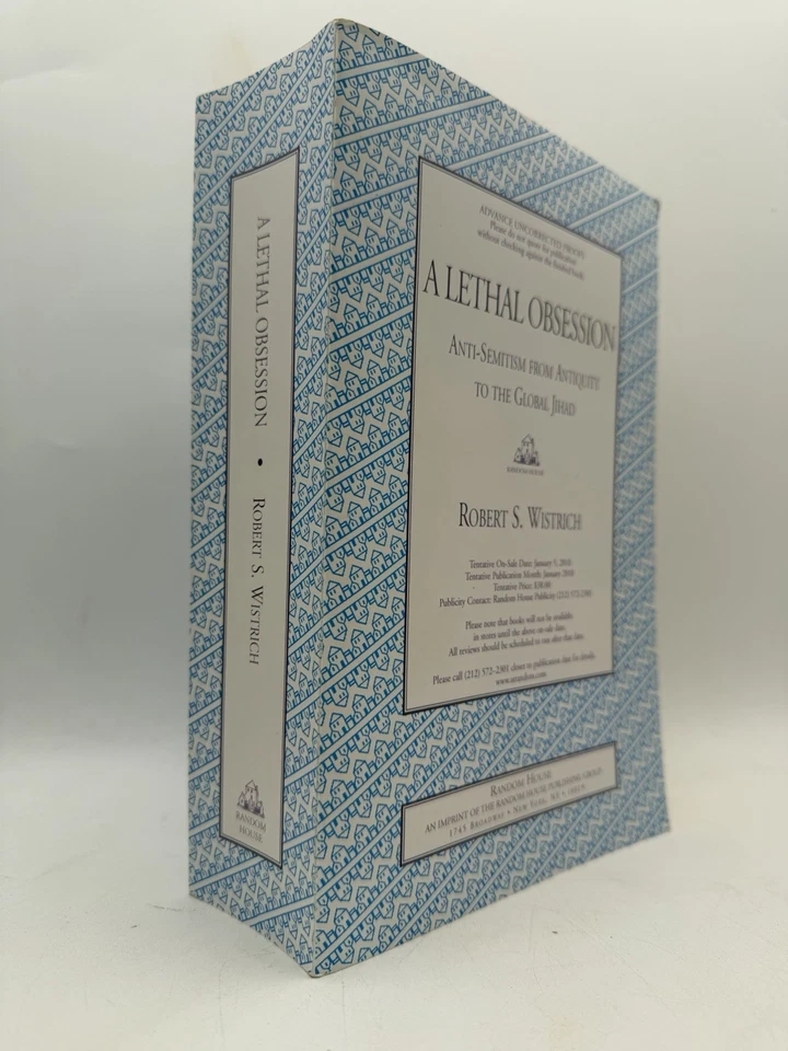 Lethal Obsession Anti-Semitism Advance Uncorrected Proofs ARC Robert S Wistrich - Image 2 of 4