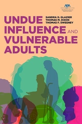 Sandra D. Glazier Thomas M. Dixon Undue Influence and (Taschenbuch) (US IMPORT)