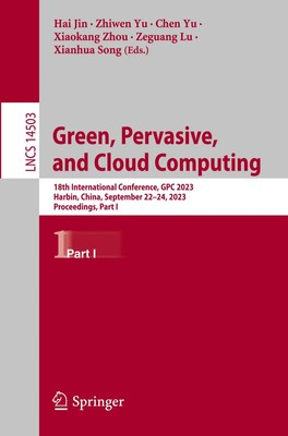 Green, Pervasive, and Cloud Computing | Hai Jin (u. a.) | Taschenbuch | xv