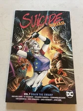 Suicide Squad Vol. 7: Drain the Swamp by Rob Williams: Used