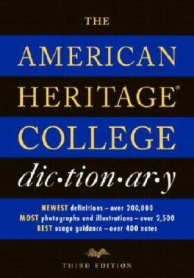 The American Heritage College Dictionary - Hardcover By American Heritage - GOOD