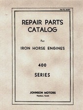 Johnson Iron Horse 400 Series  Parts Catalog (please read description)