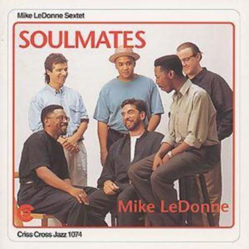 Mike LeDonne Sextet Soulmates (CD) Album