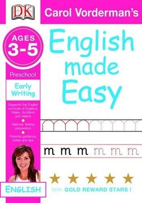English Made Easy Early Writing Preschool Ages 3-5 (Carol Vorder