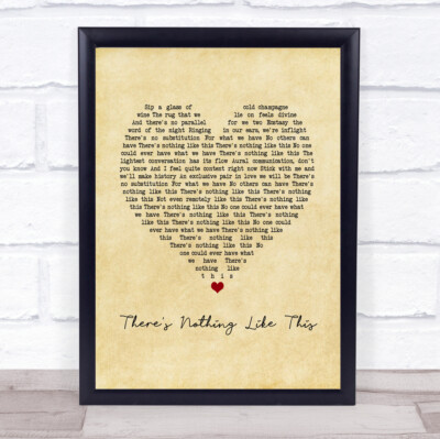There's Nothing Like This Vintage Heart Song Lyric Print