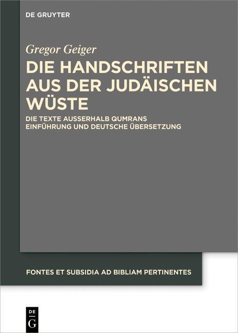 Thumbnail - Die Handschriften Aus Der Judäischen Wüste Gregor Geiger
