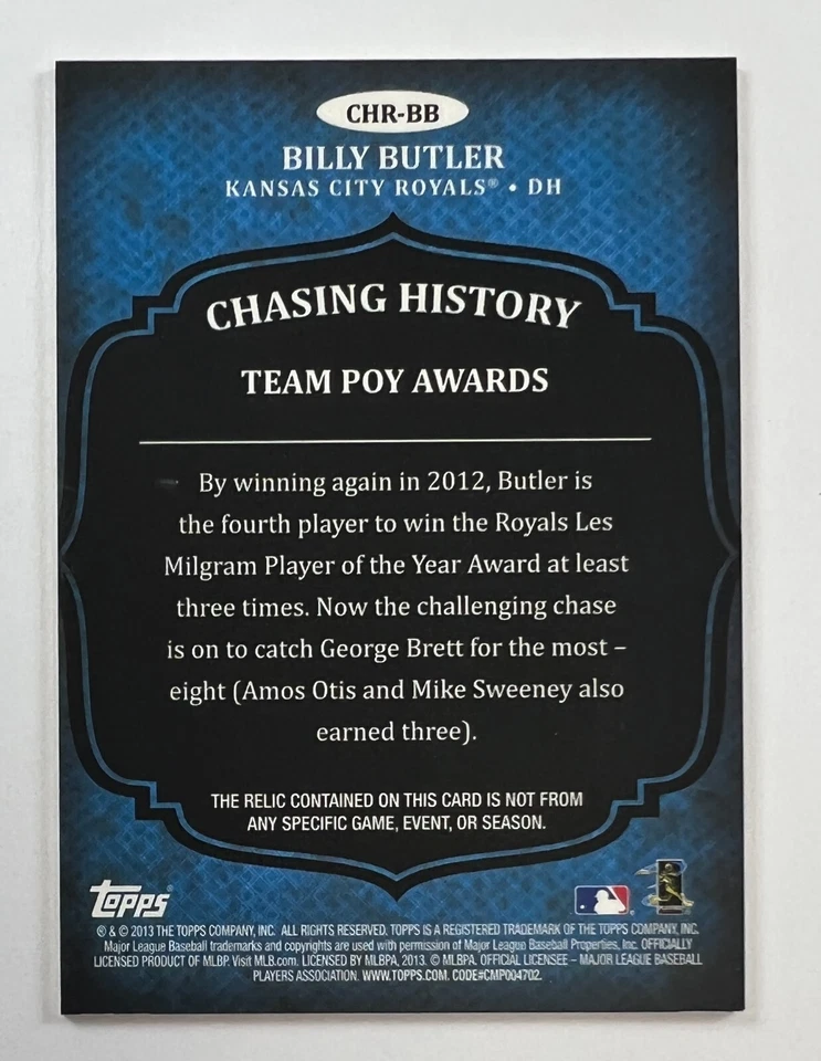 2013 Topps Chasing History #CHR-BB Billy Butler Relic Card AR50 - Image 2 of 2