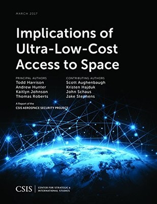 Harrison - Implications of Ultra-Low-Cost Access to Space - paperback  - X555z