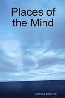 Latosha Mitchell | Places Of The Mind | Taschenbuch | Englisch (2011) | [.]