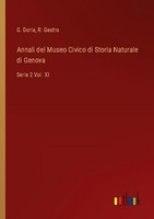 Annali Del Museo Civico Di Storia Naturale Di Genova R. Gestro
