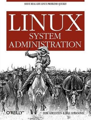Linux System Administration : Solve Real-Life Linux Problems Quic