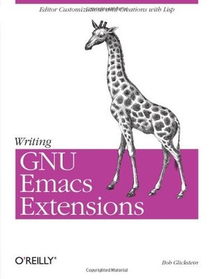 WRITING GNU EMACS EXTENSIONS By Bob Glickstein *Excellent Condition*