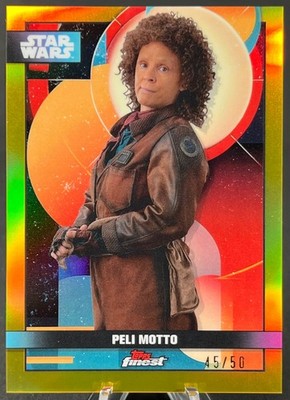 2025 Star Wars Smugglers Outpost   F-63 Topps Finest PELI MOTTO Gold 45/50