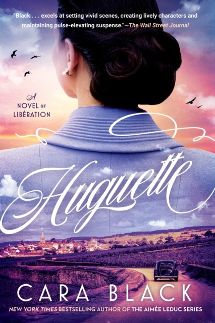 Huguette by Cara Black (Hardback Book)