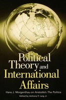 Hans Morgenthau | Political Theory And International Affairs | Taschenbuch