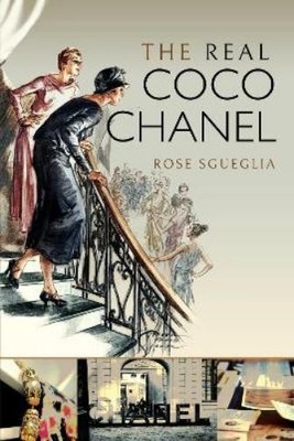 Rose Sgueglia The Real Coco Chanel (Taschenbuch) (US IMPORT)