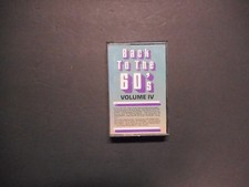 Back To The 60's Volume IV Cassette. 602-4.VG tested condition.