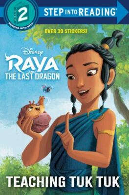 Teaching Tuk Tuk; Disney Raya and the Last - Mei Nakamura, 0736441581, paperback