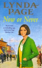 Now or Never: A moving saga of escapism and new begi... by Page, Lynda Paperback