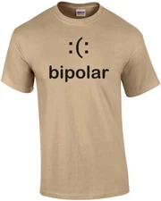 Bipolar Funny T-shirt