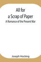 Joseph Hocking | All For A Scrap Of Paper | Taschenbuch | Englisch (2021)
