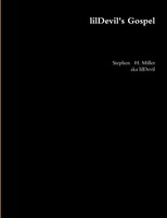 Stephen H. Miller (U. A.) | Lildevil's Gospel | Taschenbuch | Englisch (2013)