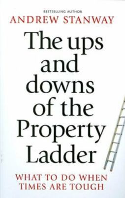 The Ups and Downs of the Property Ladder: What to do When Times are Tough - Stan