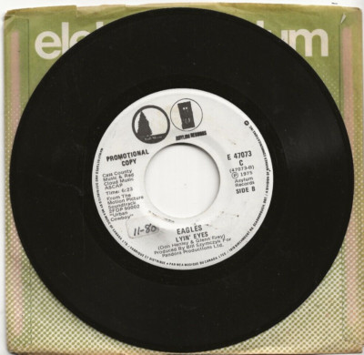 EAGLES LYIN' EYES 6 MINS 23 SECS RARE CANADA PROMO-ONLY SINGLE FROM 1980