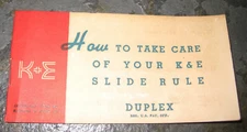 Keuffel Esser K&E 4080 Duplex How To Take Care of Your Slide rule Brochure 1944