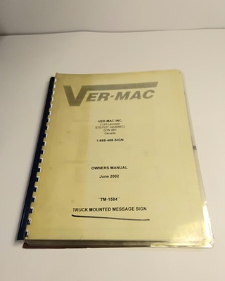 #ad Ver Mac TM 1584 Truck Mounted Message Sign Owner Manual 2002 $45.00