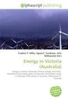 Frederic P. Miller (U. A.) | Energy In Victoria (Australia) | Taschenbuch (2026)