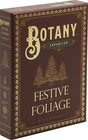 Botany: Festive Foliage Expansion