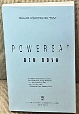 Ben Bova / POWERSAT Uncorrected Proof 1st 2005