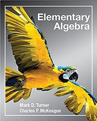 Elementary Algebra Hardcover Mark, McKeague, Charles Turner