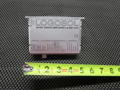 Logosol  LS-58P-1210  AC/DC Servo Amplifier  Removed From Working System Used