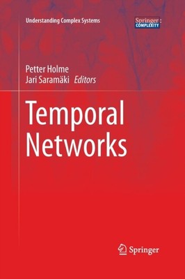 Holme - Temporal Networks - New paperback or softback - 92 - T555z