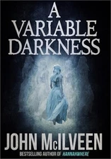 A Variable Darkness: 13 Tales (Hardback or Cased Book)