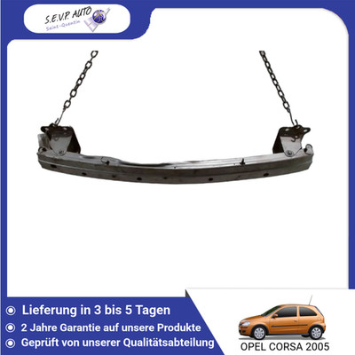   VERSTÄRKUNG VORDERER STOSSFÄNGER   OPEL CORSA 03-06 9165538  