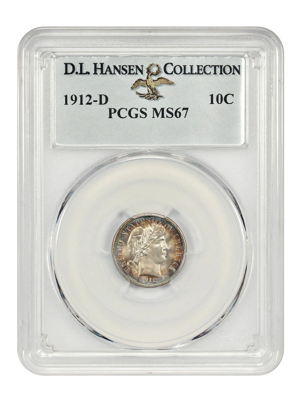 1912-D 10C PCGS MS67 ex: D.L. Hansen - Barber Dime - Only One Finer!