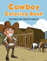 Coloring Pages For Kids | Cowboy Coloring Book | Taschenbuch | Englisch (2017)