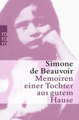 Simone de Beauvoir / Memoiren einer Tochter aus gutem Hause /  9783499110665