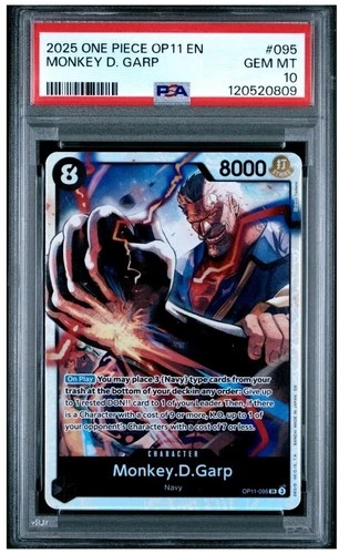 2025 ONE PIECE OP11-095 A FIST OF DIVINE SPEED MONKEY D. GARP PSA 10 Low POP