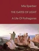 Mia Sperber | The Gates Of Light: A Life Of Pythagoras | Taschenbuch | Englisch