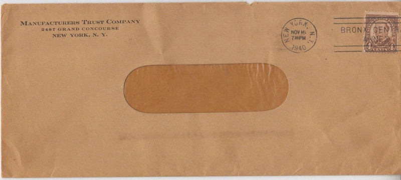 Manufacturers Trust Company Cover 1940 Bronx Central Annex cancel. 4c Will Taft
