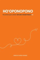 Ho'oponopono - Palavras Que Curam Dewes MáRcia Taschenbuch Portugiesisch 2023