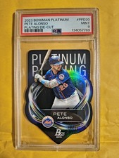 2023 Bowman Platinum Pete Alonso Plating Die-Cut #PPD20 PSA 9 #24/99